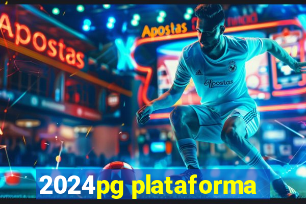 2024pg plataforma